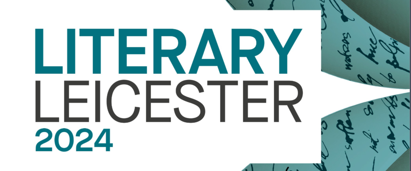 Literary Leicester litfest 20-22 March 2024